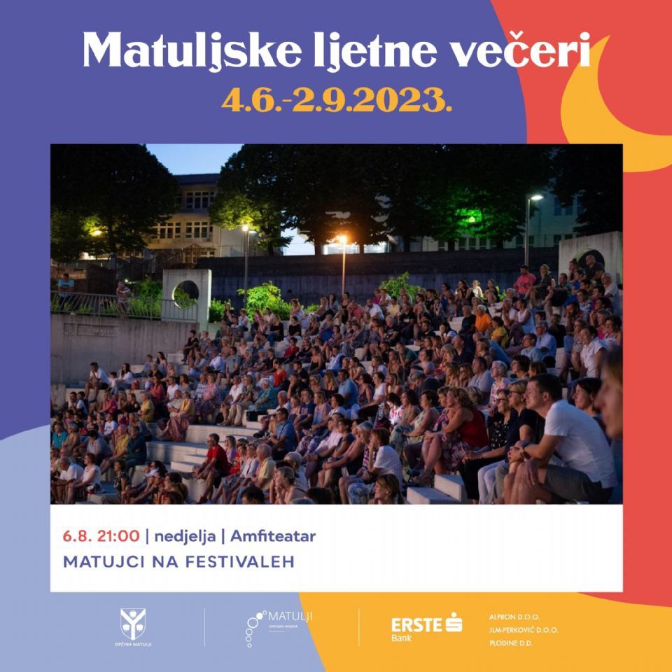 MATUJCI NA FESTIVALEH