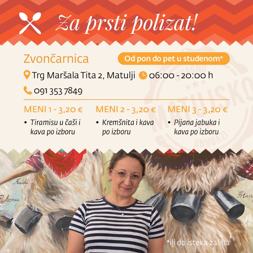 OKUSI MATULJICIOUSA -  SLASTIČARNICA ZVONČARNICA 